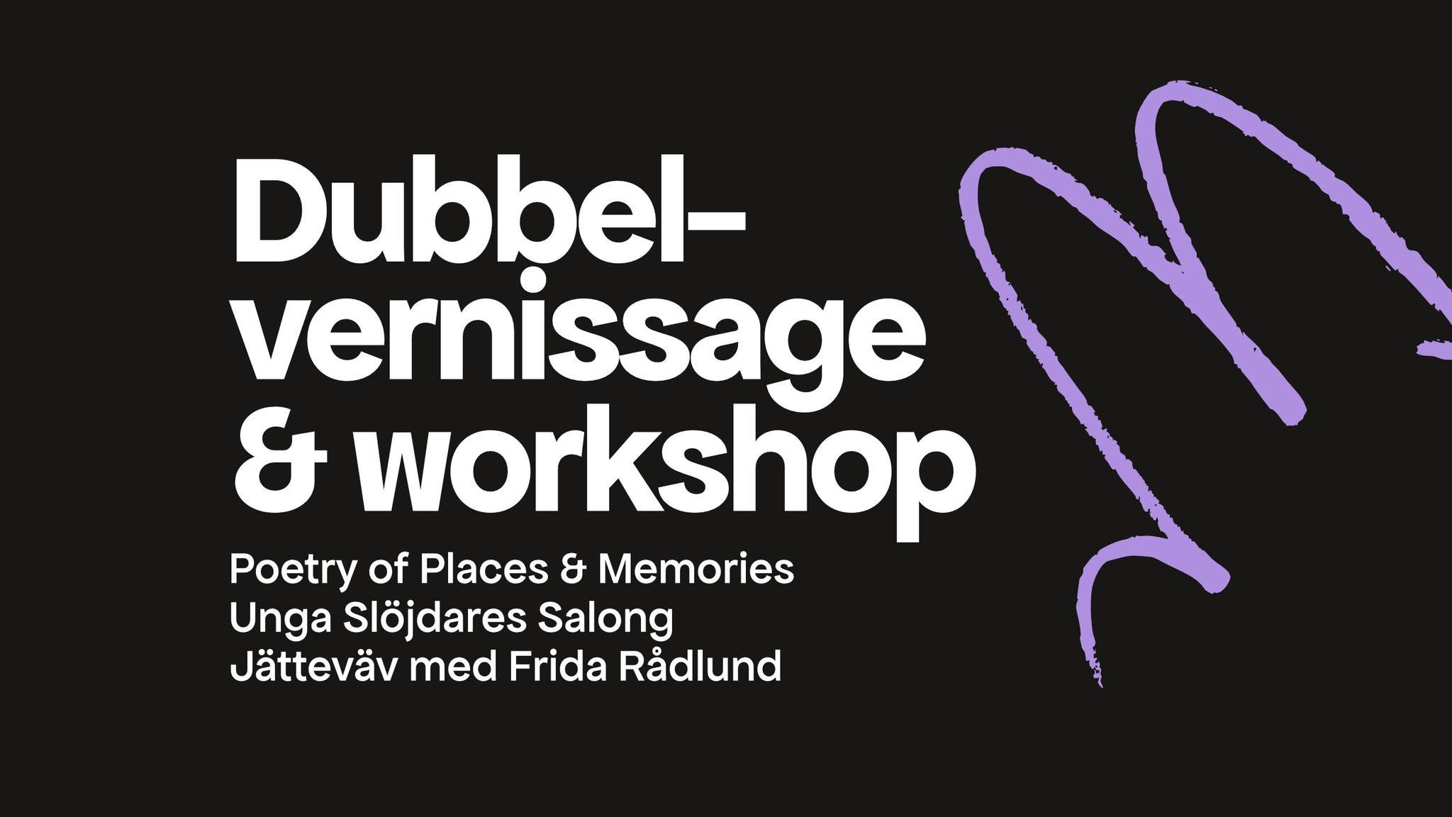 Höstöppning med dubbel-vernissage & väv-workshop!
